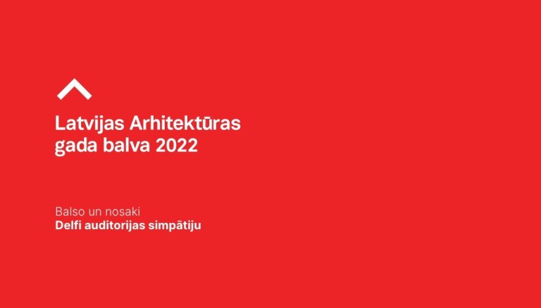 Latvijas Arhitektūras gada balvas 2022 ceremonija. Tiešraide beigusies